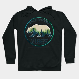 Wild Nature Vibes - Bear Hoodie